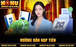 Hướng Dẫn Nạp Tiền