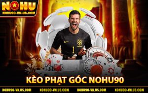 Kèo Phạt Góc Nohu90